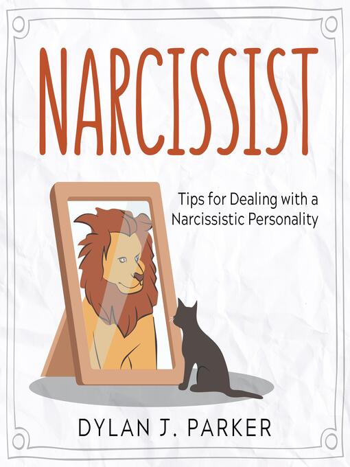 Title details for NARCISSIST by Dylan J. Parker - Available